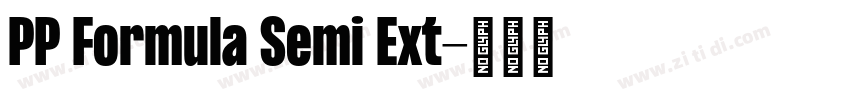 PP Formula Semi Ext字体转换